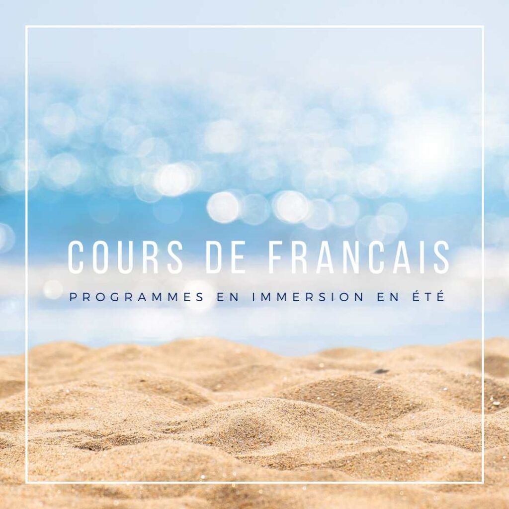 cours intensif de français dans le sud de la France en été