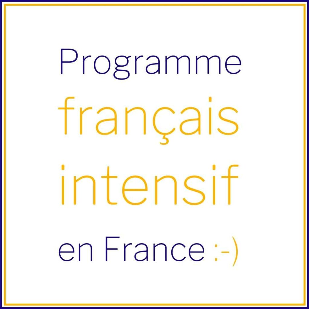 cours intensifs langue française en France